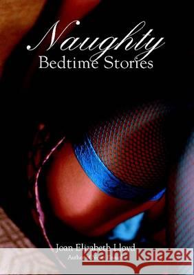 Naughty Bedtime Stories Joan Elizabeth Lloyd 9780425202463