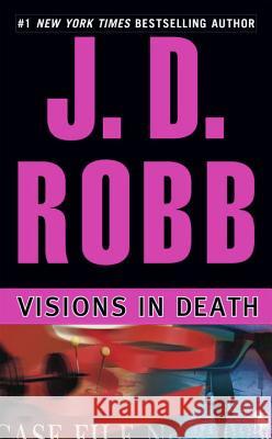 Visions in Death J. D. Robb 9780425203002 Berkley Publishing Group