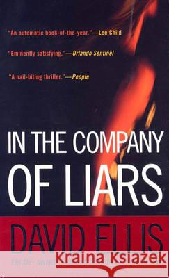 In the Company of Liars David Ellis 9780425204290