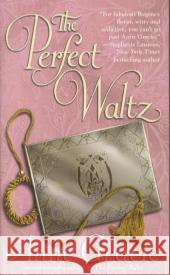 The Perfect Waltz Anne Gracie 9780425206805 Berkley Publishing Group