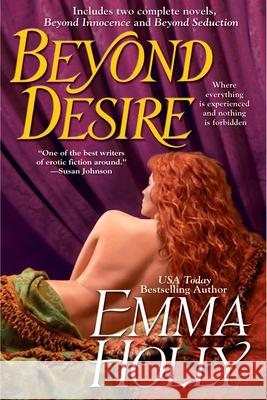 Beyond Desire Emma Holly 9780425207864 Penguin Putnam Inc