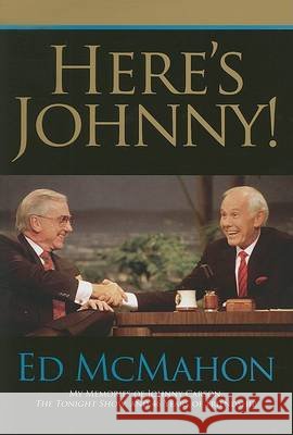 Here's Johnny! Ed McMahon 9780425212295