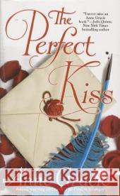 The Perfect Kiss Anne Gracie 9780425213452 Berkley