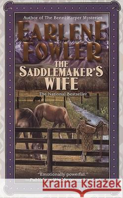 The Saddlemaker's Wife Earlene Fowler 9780425215784 Berkley