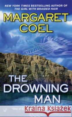 The Drowning Man Margaret Coel 9780425217641 Berkley Prime Crime