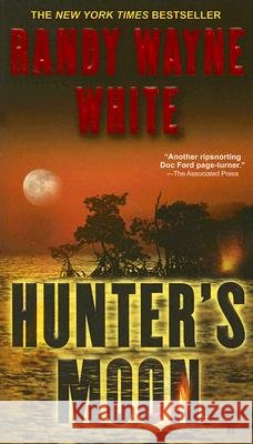 Hunter's Moon Randy Wayne White 9780425220375 Berkley