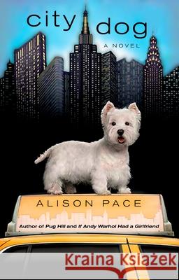 City Dog Alison Pace 9780425221433