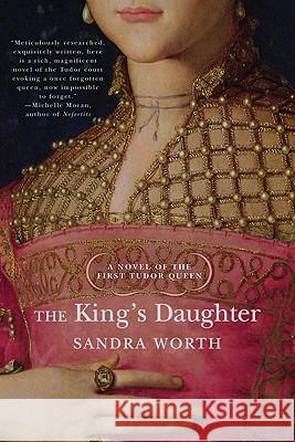 The King's Daughter Worth, Sandra 9780425221440