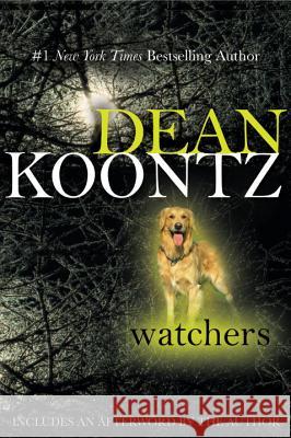 Watchers Dean R. Koontz 9780425221808 Berkley Publishing Group