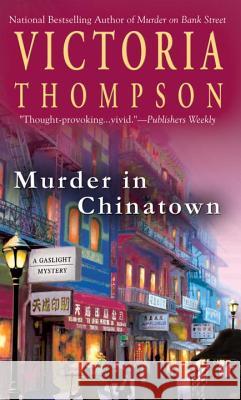 Murder in Chinatown Victoria Thompson 9780425222058 Berkley