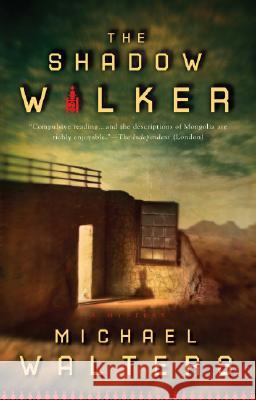 The Shadow Walker Michael Walters 9780425222331 Berkley Publishing Group