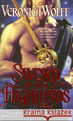 Sword of the Highlands Veronica Wolff 9780425222485