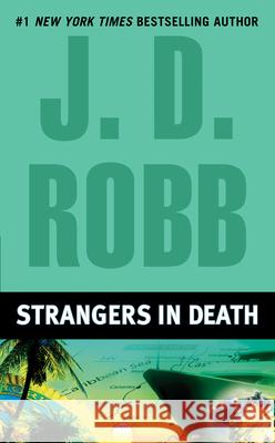 Strangers in Death J. D. Robb 9780425222898 Berkley