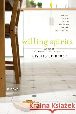 Willing Spirits Phyllis Schieber 9780425225851