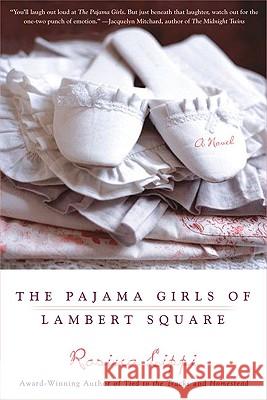 The Pajama Girls of Lambert Square Rosina Lippi 9780425225912 Berkley Publishing Group