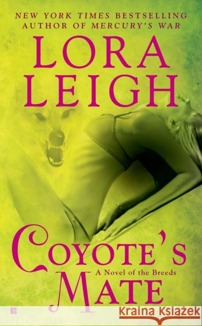 Coyote's Mate Lora Leigh 9780425226339