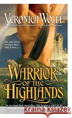 Warrior of the Highlands Veronica Wolff 9780425226759