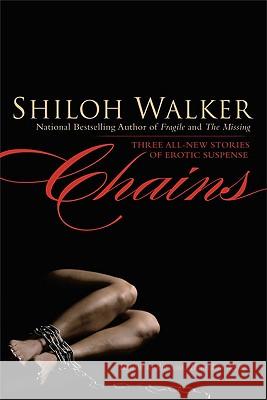 Chains Shiloh Walker 9780425227862 Berkley Publishing Group
