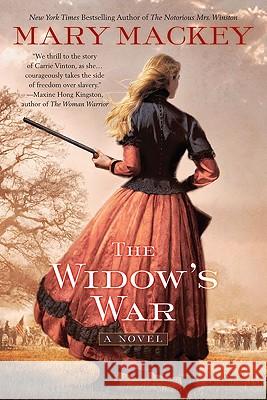The Widow's War Mary Mackey 9780425227916