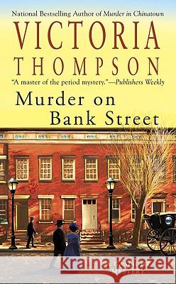 Murder on Bank Street: A Gaslight Mystery Victoria Thompson 9780425228371 Berkley