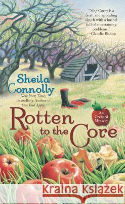 Rotten to the Core Sheila Connolly 9780425228760 Berkley