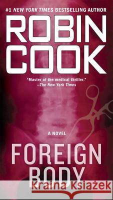 Foreign Body Robin Cook 9780425228951 Berkley