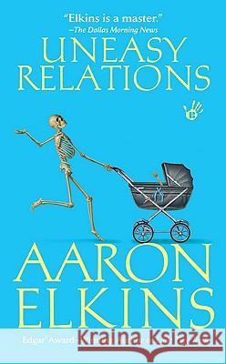 Uneasy Relations Aaron Elkins 9780425229088