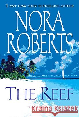 The Reef Nora Roberts 9780425231845 Berkley Publishing Group