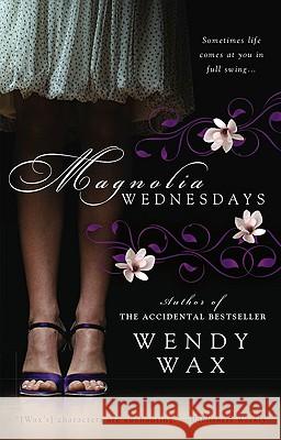 Magnolia Wednesdays Wendy Wax 9780425232354 Berkley Publishing Group