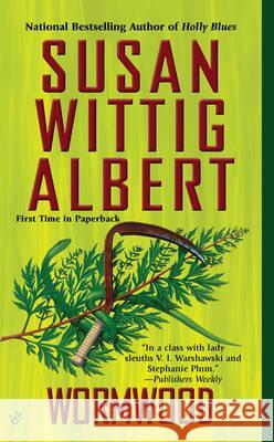 Wormwood Susan Wittig Albert 9780425233863