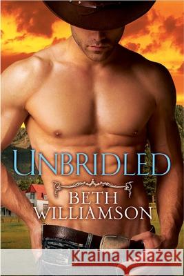 Unbridled Beth Williamson 9780425236147