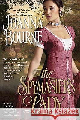 The Spymaster's Lady Joanna Bourne 9780425236215 Berkley Publishing Group