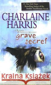 Grave Secret Harris, Charlaine 9780425237519 Berkley