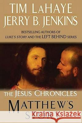 Matthew's Story Tim LaHaye Jerry B. Jenkins 9780425238684 Berkley Publishing Group