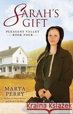 Sarah's Gift Marta Perry 9780425238912 Berkley Publishing Group