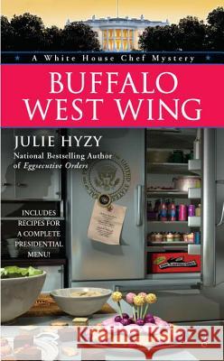 Buffalo West Wing Julie Hyzy 9780425239230 Berkley