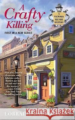 A Crafty Killing Lorraine Bartlett 9780425239858 Berkley