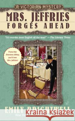 Mrs. Jeffries Forges Ahead Emily Brightwell 9780425241608 Berkley