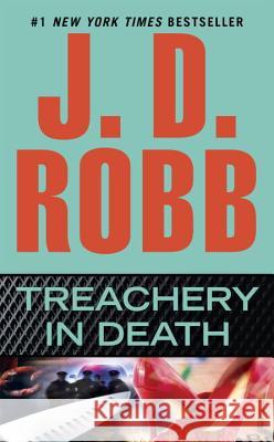 Treachery in Death J. D. Robb 9780425242612 Berkley