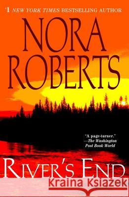 River's End Nora Roberts 9780425242940 Berkley Publishing Group