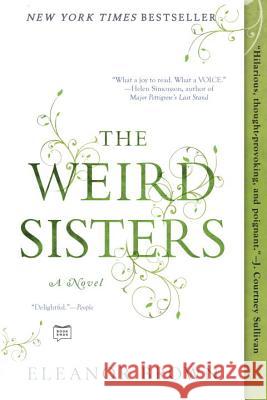 The Weird Sisters Eleanor Brown 9780425244142 Berkley Publishing Group