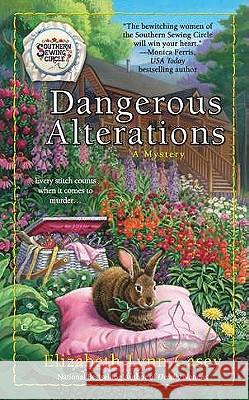 Dangerous Alterations Elizabeth Lynn Casey 9780425244616