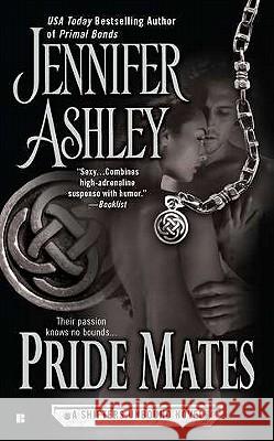 Pride Mates: A Shifters Unbound Novel Jennifer Ashley 9780425245040 Berkley