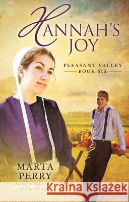 Hannah's Joy Marta Perry 9780425246948 Berkley Publishing Group