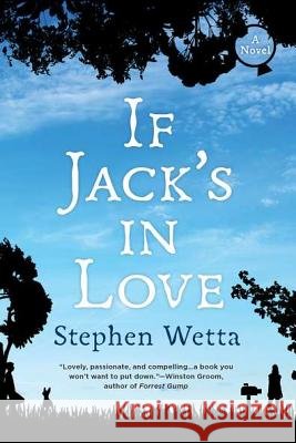 If Jack's in Love Wetta, Stephen 9780425247785 0