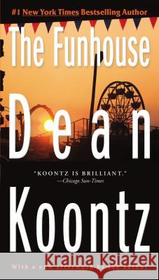 The Funhouse: A Thriller Dean R. Koontz 9780425250648 Berkley