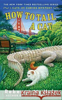 How to Tail a Cat Rebecca M Hale 9780425251294 0