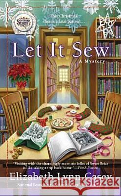 Let It Sew Elizabeth Lynn Casey 9780425251713