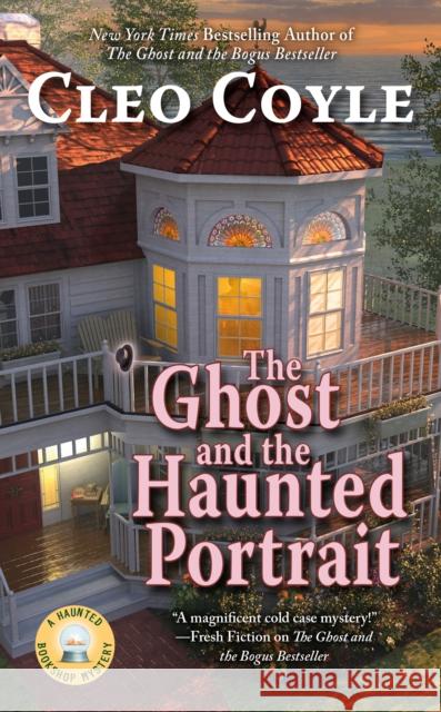 The Ghost and the Haunted Portrait Cleo Coyle 9780425251867