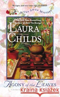 Agony of the Leaves Laura Childs 9780425251966